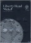 Official Whitman Coin Folder: Liberty Head Nickel Collection 1883 to 1912