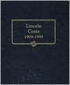 Title: Lincoln Cents, 1909-1995, Author: Whitman Publishing