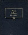 Title: Peace Dollars, 1921-1935, Author: Whitman Publishing