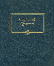 Title: Statehood Quarters, Author: Staff of Whitman Publishing