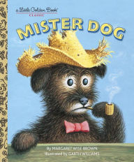 Title: Mister Dog, Author: Margaret Wise Brown