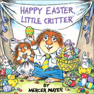 Happy Easter, Little Critter (Little Critter Series) (Look-Look Collection)
