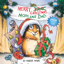 Merry Christmas, Mom and Dad (Little Critter Series) (Look-Look Collection)