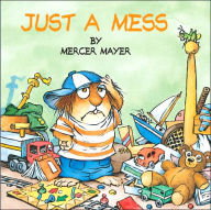 Title: Just a Mess (Little Critter Series) (Look-Look Collection), Author: Mercer Mayer