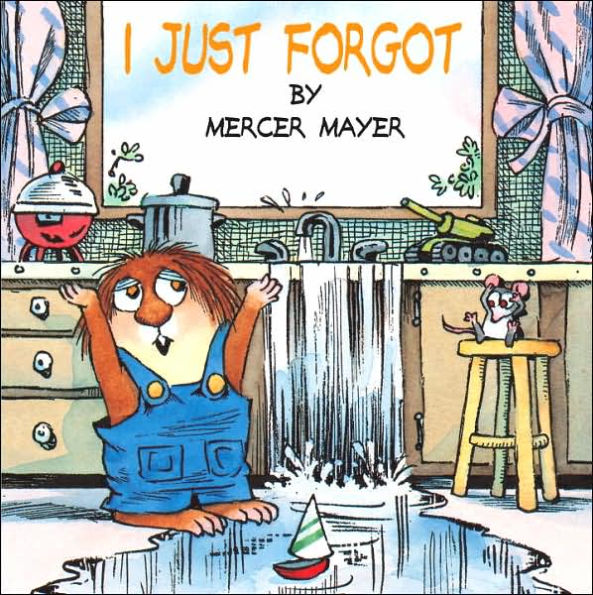 I Just Forgot (Little Critter Series)