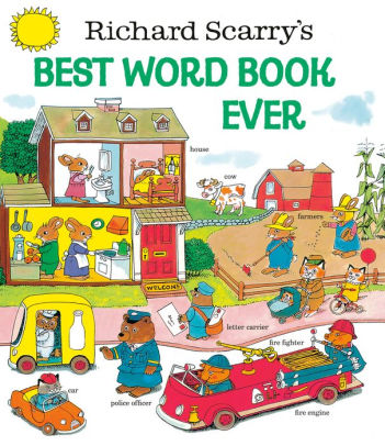 Richard Scarry S Best Word Book Ever By Richard Scarry Hardcover Barnes Amp Noble 174