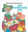 Richard Scarry's Best Mother Goose Ever