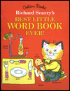 Title: Richard Scarry's Best Little Word Book Ever!, Author: Richard Scarry