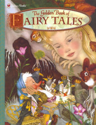 Title: The Golden Book of Fairy Tales, Author: Adrienne Segur