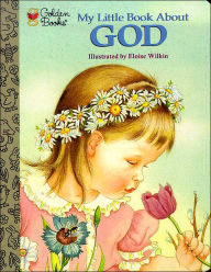 Title: My Little Golden Book about God, Author: Jane Werner Watson