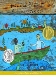 Title: Lizzie Bright and the Buckminster Boy, Author: Gary D. Schmidt