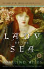 The Lady of the Sea (Tristan and Isolde Trilogy #3)