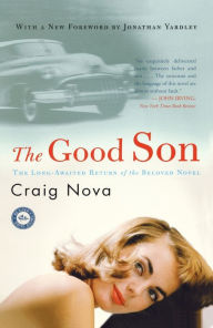 Title: The Good Son, Author: Craig Nova