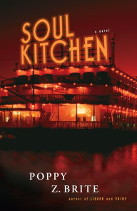 Title: Soul Kitchen, Author: Poppy Z. Brite