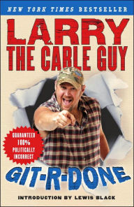 Title: Git-R-Done, Author: Larry the Cable Guy