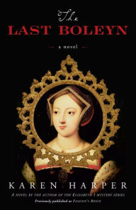 Title: The Last Boleyn, Author: Karen Harper