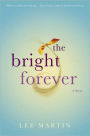 Bright Forever