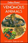 Title: Venomous Animals : 300 Animals in Full Color, Author: Edmund D. Brodie