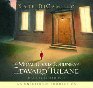 Title: The Miraculous Journey of Edward Tulane, Author: Kate DiCamillo