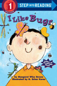 Title: I Like Bugs, Author: Margaret Wise Brown