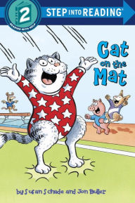 Title: Cat on the Mat (Step into Reading Book Series: A Step 2 Book), Author: Susan Schade