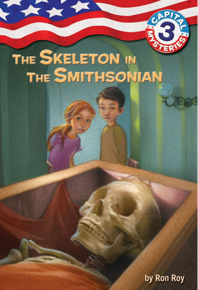 the Skeleton Smithsonian (Capital Mysteries Series #3)