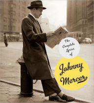 Title: Complete Lyrics of Johnny Mercer, Author: Johnny Mercer