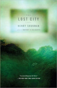 Title: Lost City, Author: Henry Shukman
