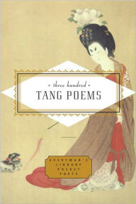 Title: Three Hundred Tang Poems, Author: Peter Harris