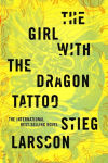 Alternative view 1 of The Girl with the Dragon Tattoo (Millennium Series #1)