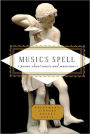 Music's Spell: Poems about Music and Musicians