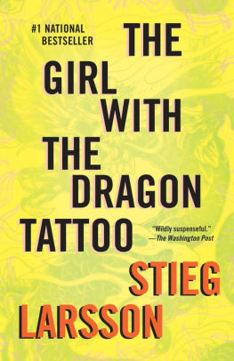 Title: The Girl with the Dragon Tattoo (The Girl with the Dragon Tattoo Series #1), Author: Stieg Larsson