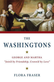 Title: The Washingtons: George and Martha, 