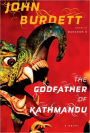 The Godfather of Kathmandu (Sonchai Jitpleecheep Series #4)