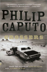 Title: Crossers, Author: Philip Caputo