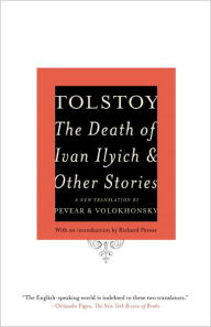 The Death of Ivan Ilyich and Other Stories