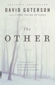 Title: The Other, Author: David Guterson