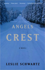 Title: Angels Crest, Author: Leslie Schwartz