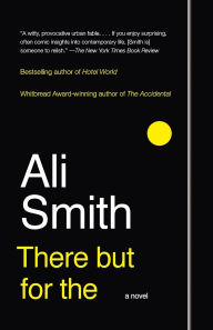 Title: There but for the, Author: Ali Smith