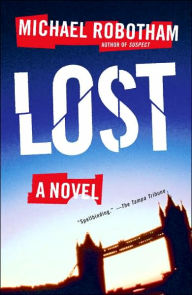 Title: Lost (Joseph O'Loughlin Series #2), Author: Michael Robotham