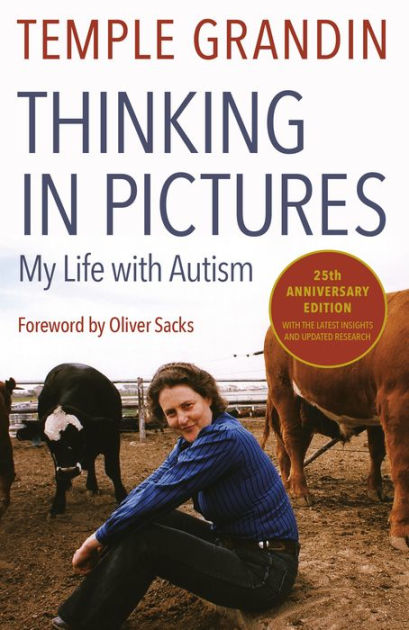 Thinking in Pictures: My Life with Autism by Temple Grandin, Paperback ...