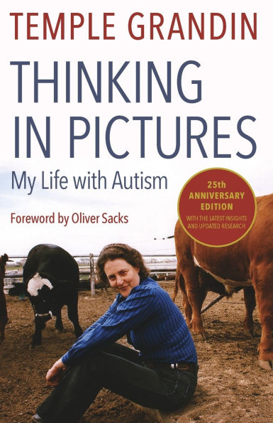 Thinking Pictures: My Life with Autism