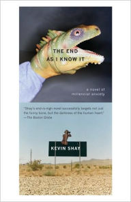 Title: The End As I Know It, Author: Kevin Shay