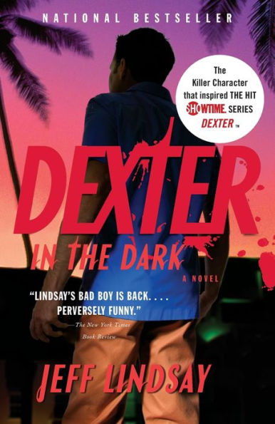 Dexter in the Dark (Dexter Series #3)