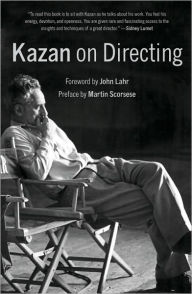 Title: Kazan on Directing, Author: Elia Kazan