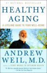 Alternative view 1 of Healthy Aging: A Lifelong Guide to Your Well-Being