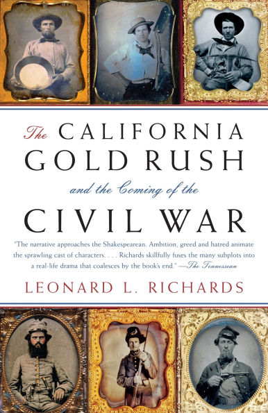 the California Gold Rush and Coming of Civil War