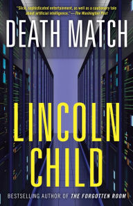 Title: Death Match, Author: Lincoln Child