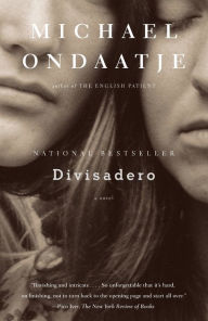 Title: Divisadero, Author: Michael Ondaatje