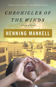 Title: Chronicler of the Winds, Author: Henning Mankell